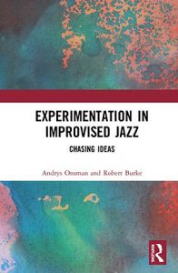 Experimentation in Improvised Jazz"